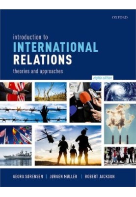 Introduction To International Relations: Theories And Approaches (8th Edition)