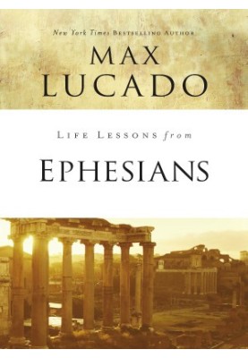 Life Lessons from Ephesians