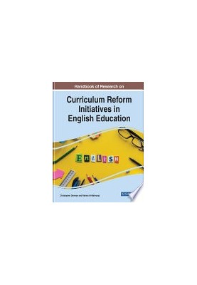 Handbook of Research on Curriculum Reform Initiatives in English Education