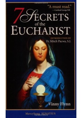 7 secrets of the Eucharist