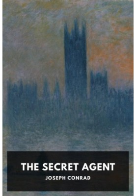 The Secret Agent: A Simple Tale