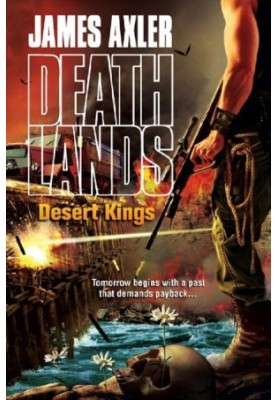 Deathlands 081 Desert Kings