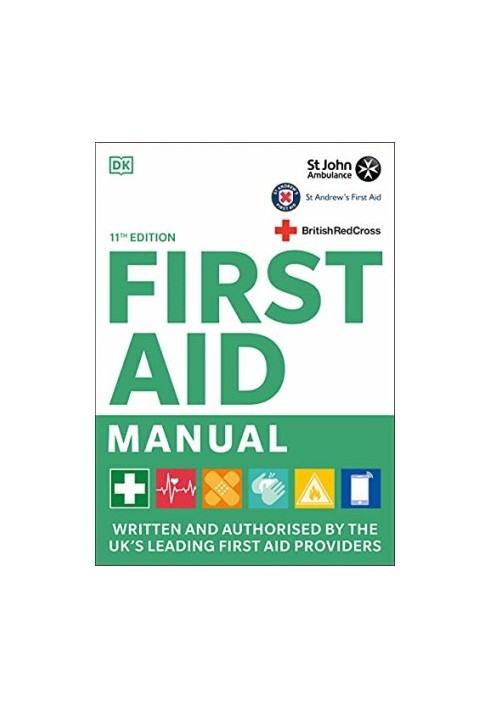 First Aid Manual, 11e (Jul 1, 2021)_(0241446309)_(Dorling Kindersley Ltd)