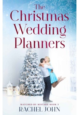 The Christmas Wedding Planners (Matched by Mistake 3)