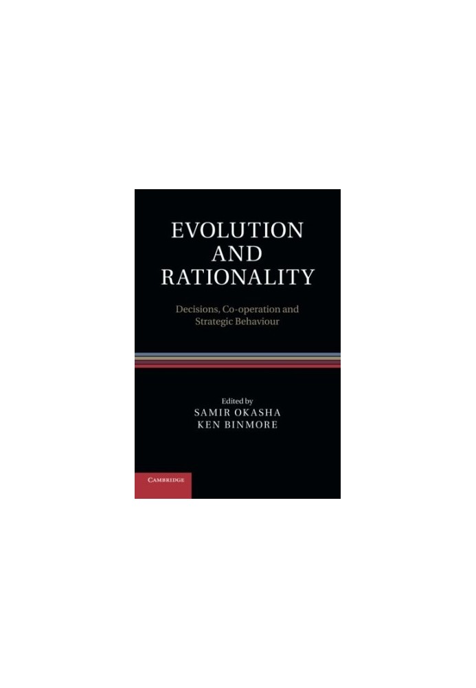 Evolution and Rationality: Decisions, Co-operation and Strategic Behaviour
