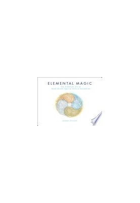 Elemental Magic, Volume I: The Art of Special Effects Animation