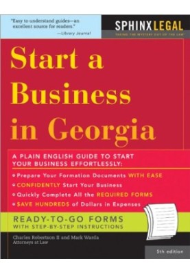 Start a Business in Georgia, 5E (How to Start a Business in Georgia)