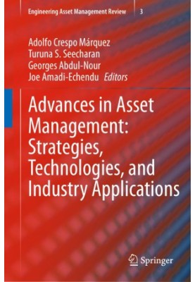 Advances in Asset Management: Strategies, Technologies, and Industry Applications