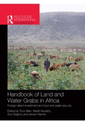 Handbook of Land and Water Grabs in Africa : Foreign direct investment and food and water security