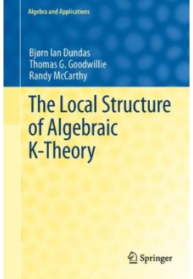 The Local Structure of Algebraic K-Theory