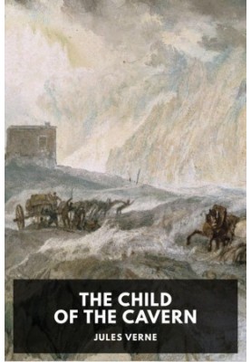 The Child of the Cavern