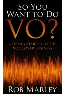 So you want to do vo getting started in the voiceover business