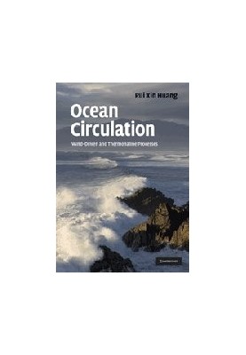 Ocean Circulation - Wind-Driven and Thermohaline Processes