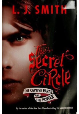 The Secret Circle: The Captive Part II and the Power