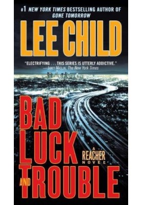Bad Luck and Trouble