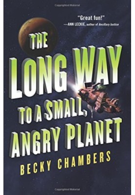 The Long Way To A Small, Angry Planet