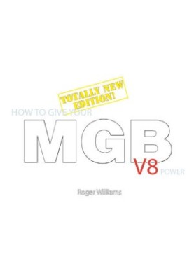 How to Give Your MGB V8 Power