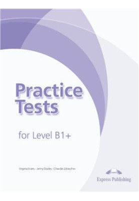 Practice Tests for Level B1+