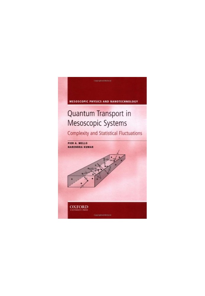 Quantum transport in mesoscopic systems