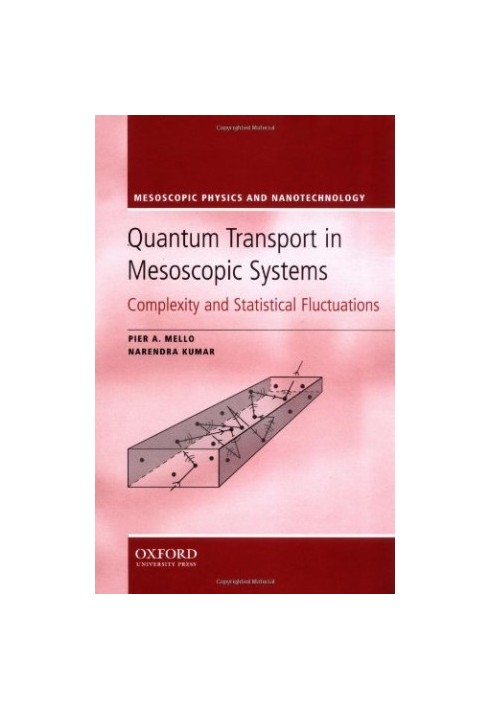 Quantum transport in mesoscopic systems