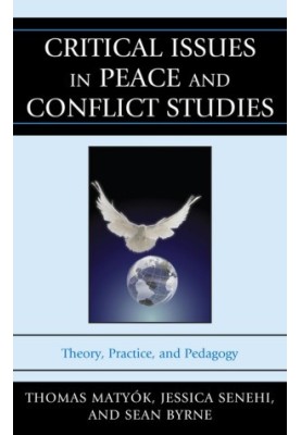 Critical Issues in Peace and Conflict Studies