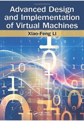 Advanced design and implementation of virtual machines