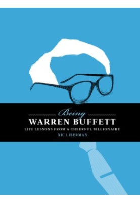 Being Warren Buffet: life lessons from a cheerful billionaire