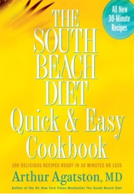 The South Beach Diet Quick and Easy Cookbook