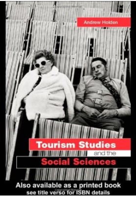 Tourism Studies and the Social Sciences