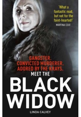The Black Widow: My web of secrets and the truth about my murder conviction
