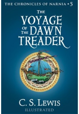 The Voyage of the Dawn Treader: The Chronicles of Narnia
