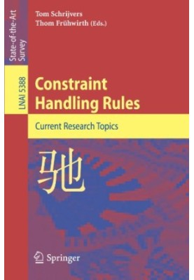 Constraint Handling Rules: Current Research Topics