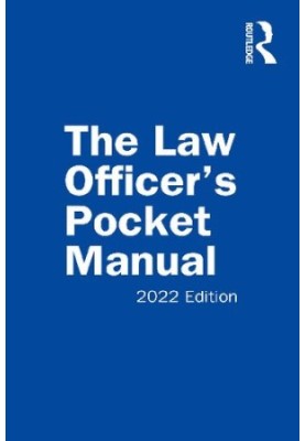 The Law Officer's Pocket Manual: 2022 Edition