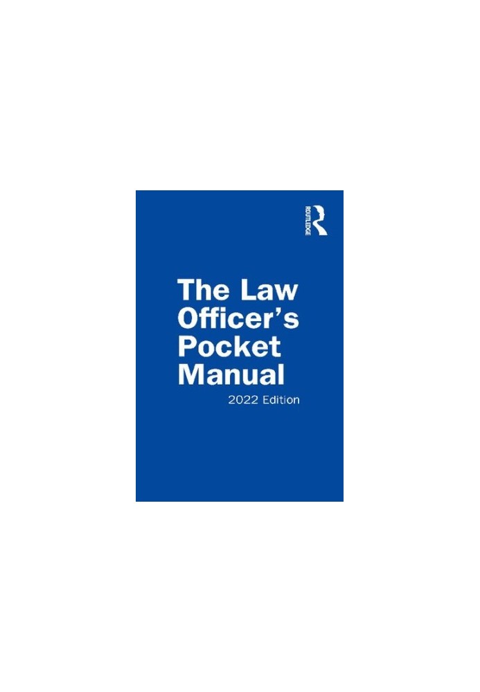 The Law Officer's Pocket Manual: 2022 Edition
