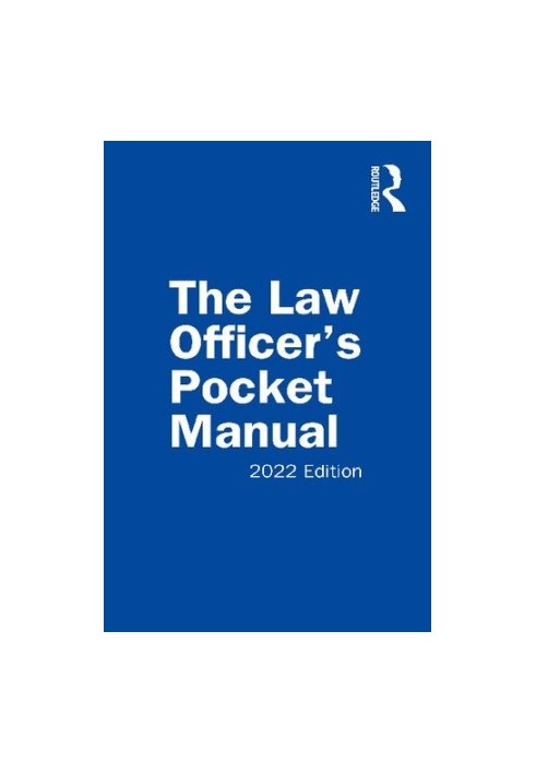 The Law Officer's Pocket Manual: 2022 Edition