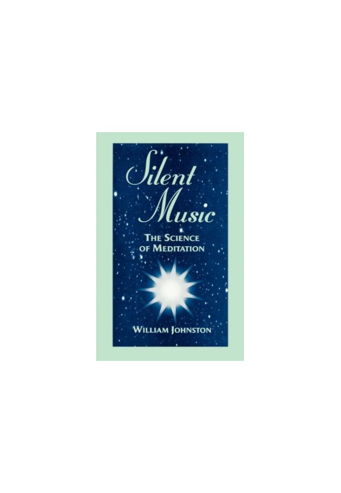 Silent Music - The Science of Meditation