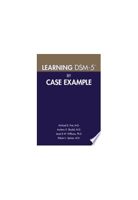 Learning DSM-5 by Case Example