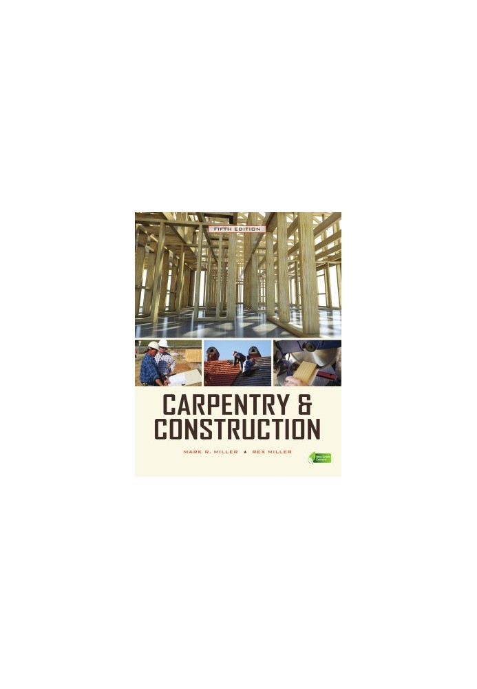 Carpentry & Construction, 5th Edition