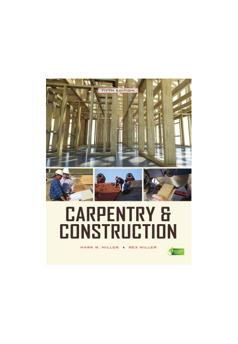 Carpentry & Construction, 5th Edition