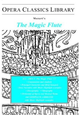 Mozart's THE MAGIC FLUTE