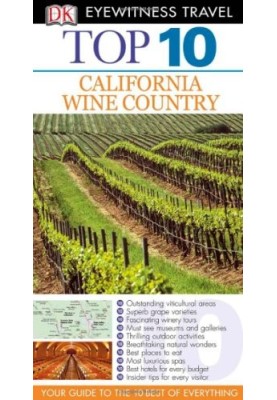 Top 10: California Wine Country