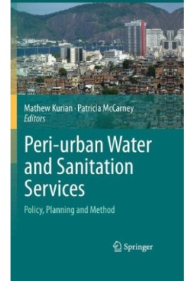 Peri-urban Water and Sanitation Services: Policy, Planning and Method