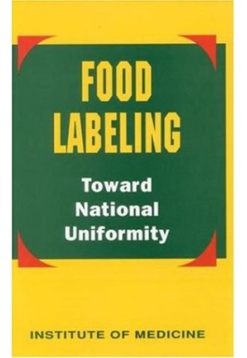 Food Labeling: Toward National Uniformity