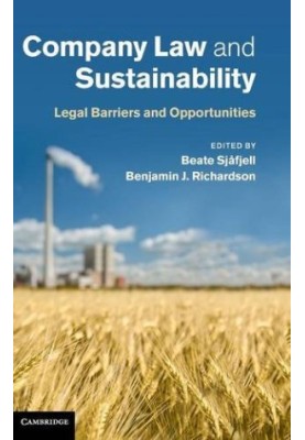 Company Law and Sustainability: Legal Barriers and Opportunities