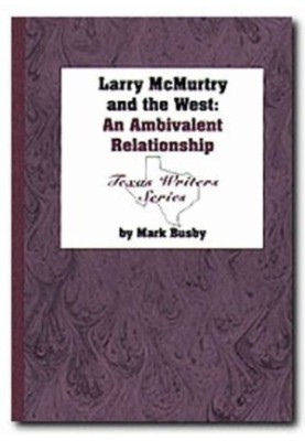 Larry McMurtry and the West: an ambivalent relationship
