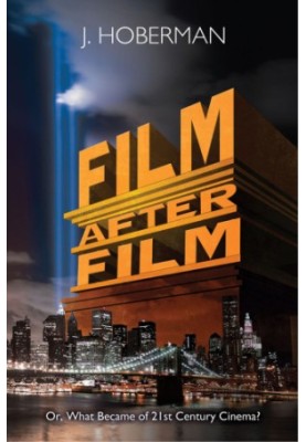 Film After Film: (Or, What Became of 21st Century Cinema?)