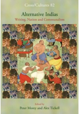 Alternative Indias: Writing, Nation and Communalism