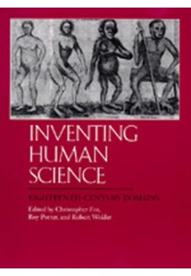 Inventing Human Science: Eighteenth-Century Domains