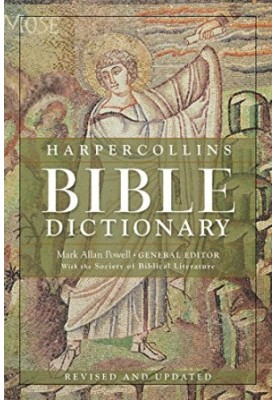 HarperCollins Bible Dictionary, 3rd Revised & Updated Edition