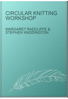 Circular Knitting Workshop